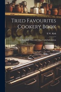 Tried Favourites Cookery Book