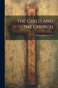 Child and the Church