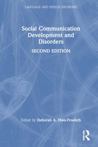 Social Communication Development and Disorders