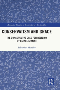 Conservatism and Grace