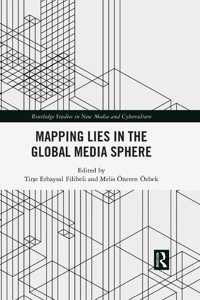 Mapping Lies in the Global Media Sphere
