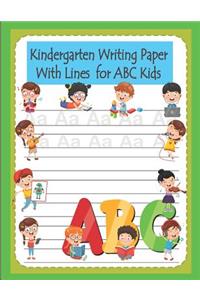Kindergarten Writing Paper with Lines for ABC Kids