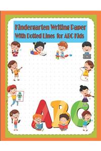 Kindergarten Writing Paper with Dotted Lines for ABC Kids