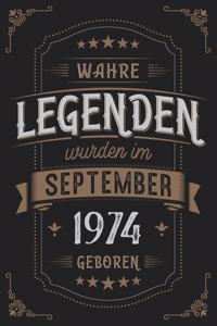 Wahre Legenden wurden im September 1974 geboren