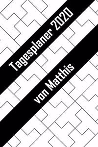 Tagesplaner 2020 von Matthis