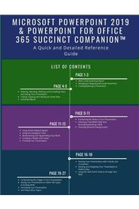 Microsoft PowerPoint 2019 & PowerPoint for Office 365 Succinct Companion(TM)