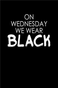 On Wednesdays we wear black