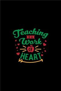 Teaching is a Work of Heart