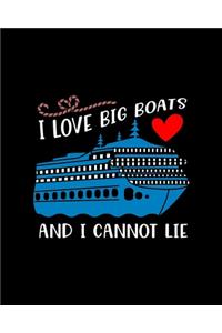 I love big boats and I cannot lie