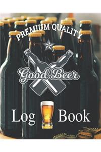 Premium Quality Good Beer Log Book