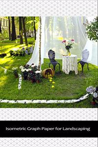 Isometric Graph Paper for Landscaping