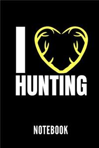 I Love Hunting Notebook