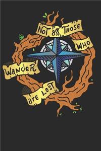 Not All Those Who Wander Are Lost