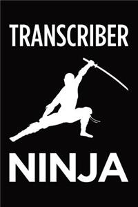 Transcriber ninja