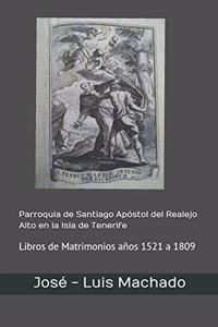 Parroquia de Santiago Apóstol del Realejo Alto en la Isla de Tenerife