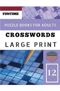 Crossword puzzle books for adults large print: Funtime Activity Book for Adults Full Page Crosswords to Challenge Your Brain (Find a Word for Adults & Seniors)