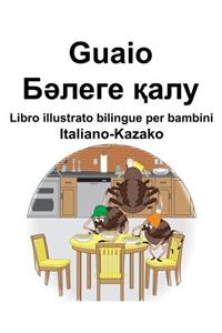 Italiano-Kazako Guaio/Бәлеге қалу Libro illustrato bilingue per bambini