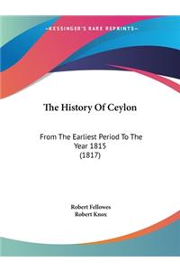 The History Of Ceylon