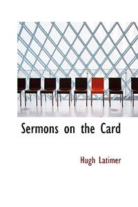Sermons on the Card