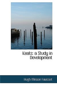 Keats: A Study in Development