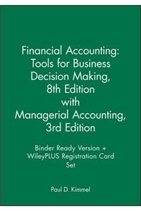 Financial Accounting: Tools for Business Decision Making, 8e with Managerial Accounting, 3e Binder Ready Version + Wileyplus Registration Card Set