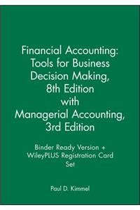 Financial Accounting: Tools for Business Decision Making, 8e with Managerial Accounting, 3e Binder Ready Version + Wileyplus Registration Card Set