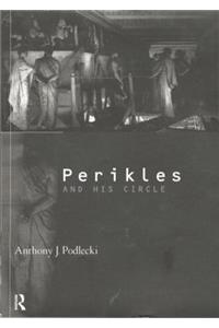 Perikles and His Circle
