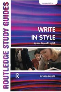 Write in Style: A Guide to Good English