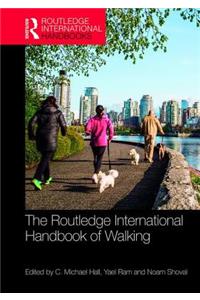 Routledge International Handbook of Walking
