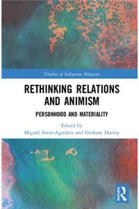 Rethinking Relations and Animism