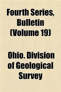 Fourth Series, Bulletin Volume 19