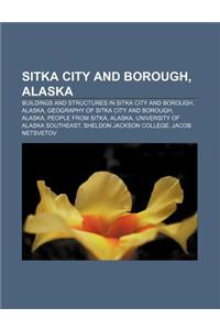 Sitka City and Borough, Alaska