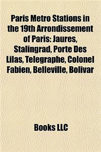 Paris Metro Stations in the 19th Arrondissement of Paris