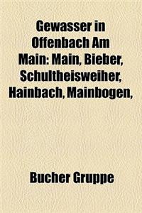 Gewasser in Offenbach Am Main