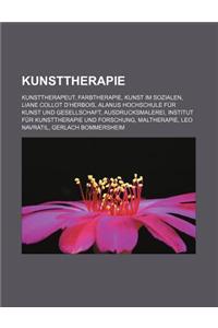 Kunsttherapie: Kunsttherapeut, Farbtherapie, Kunst Im Sozialen, Liane Collot D'Herbois, Alanus Hochschule Fur Kunst Und Gesellschaft,