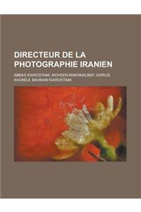 Directeur de La Photographie Iranien