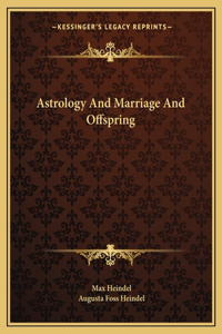 Astrology And Marriage And Offspring