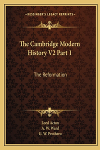 Cambridge Modern History V2 Part 1