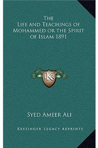Life and Teachings of Mohammed or the Spirit of Islam 1891
