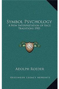 Symbol Psychology