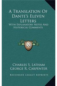 A Translation of Dante's Eleven Letters