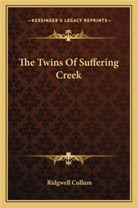 The Twins Of Suffering Creek