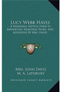 Lucy Webb Hayes