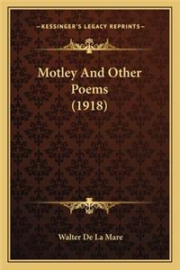 Motley and Other Poems (1918)