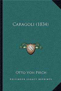 Caragoli (1834)