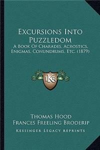 Excursions Into Puzzledom