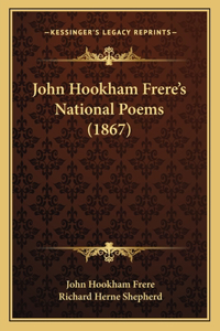 John Hookham Frere's National Poems (1867)