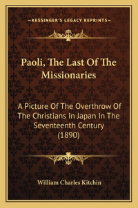 Paoli, the Last of the Missionaries