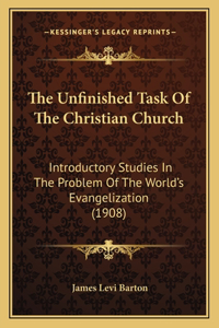 Unfinished Task of the Christian Church