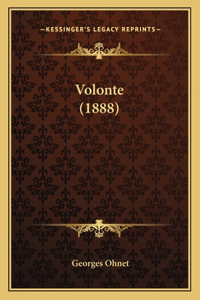 Volonte (1888)